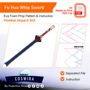 Fu Hua Whip Sword Prop Pattern – Template EVA Foam untuk Cosplay (Honkai Impact 3rd)