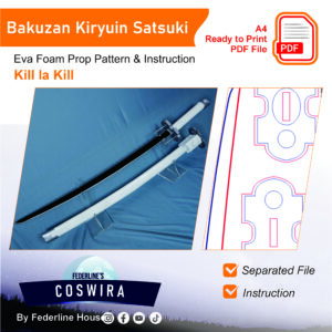 Bakuzan Katana Prop Pattern – Template EVA Foam untuk Cosplay (Kill la Kill)