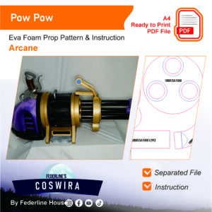 Pow-Pow Prop Pattern – Template EVA Foam untuk Cosplay Weapon (Arcane / LoL)