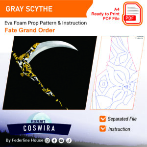 Gray’s Scythe Prop Pattern – Template EVA Foam untuk Cosplay (Fate Grand Order)