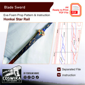 Blade Sword Prop Pattern – Template EVA Foam untuk Cosplay (Honkai: Star Rail)