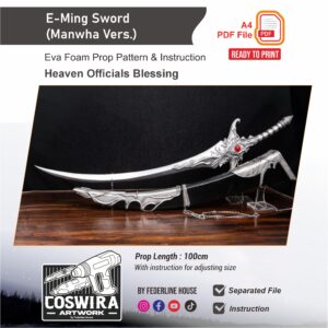 E-Ming Sword (Manhwa Ver.) Prop Pattern – Template EVA Foam untuk Cosplay (Heaven Official’s Blessing)