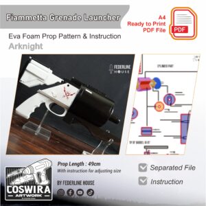Fiammetta Grenade Launcher Prop Pattern – Template EVA Foam untuk Cosplay Weapon (Arknights)