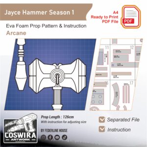 Jayce Hammer S1 Prop Pattern – Template EVA Foam untuk Cosplay Weapon (Arcane)