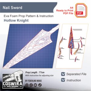Nail Sword Prop Pattern – Template EVA Foam untuk Cosplay (Hollow Knight)