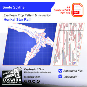 Seele Scythe Prop Pattern – Template EVA Foam untuk Cosplay (Honkai: Star Rail)