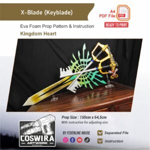 X-Blade Keyblade Prop Pattern – Template EVA Foam untuk Cosplay (Kingdom Hearts)