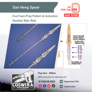 Dan Heng Spear Prop Pattern – Template EVA Foam untuk Cosplay (Honkai: Star Rail)