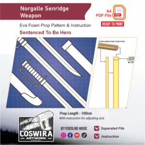 Norgalle Senridge Weapon Prop Pattern – Template EVA Foam untuk Cosplay (Sentenced To Be Hero)