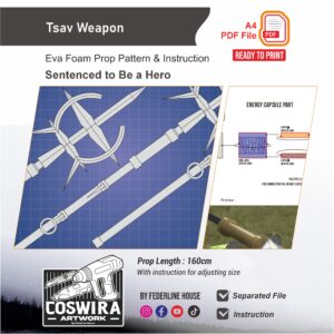 Tsav Weapon Prop Pattern – Template EVA Foam untuk Cosplay (Sentenced To Be a Hero)